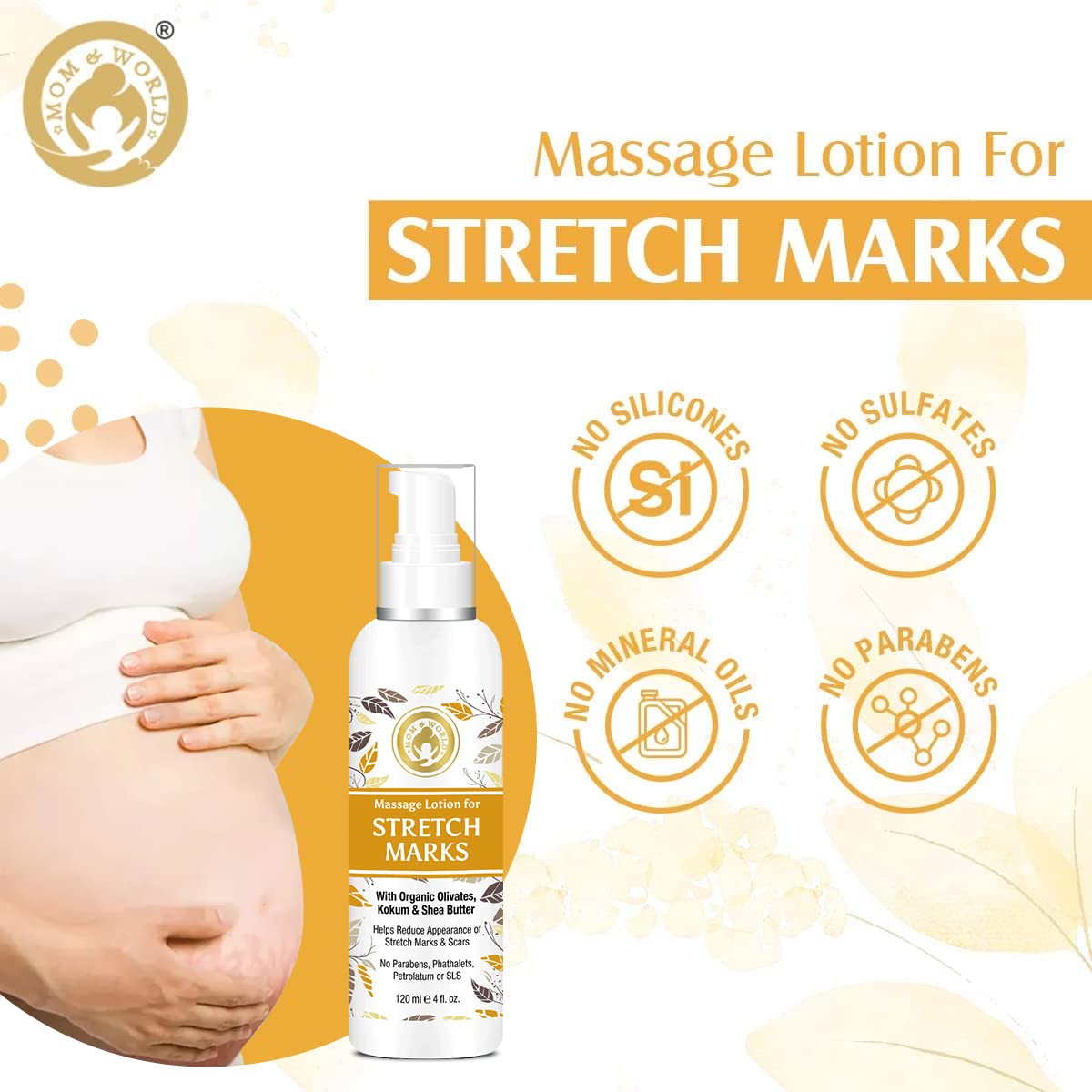Mom & World Massage Lotion For Stretch Marks -120ml - With Organic Olivates, Kokum & Shea Butter