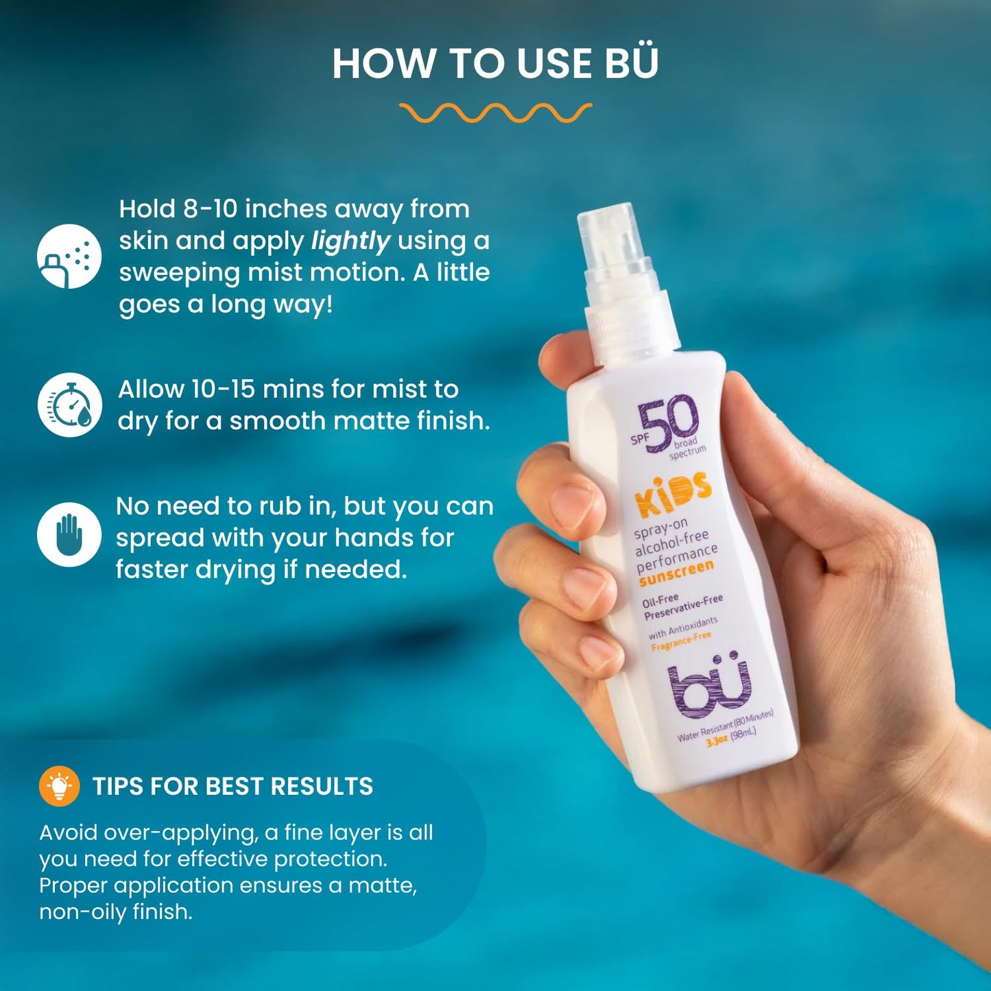 BU SPF 50 Kids Sunscreen Spray for Face and Body, Non Aerosol Spray, Fragrance Free, Clear, Non Greasy, Water Resistant, Fragrance Free 3.3 oz